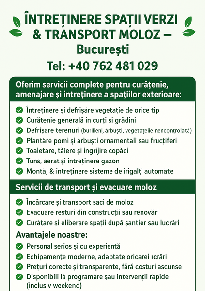 Servicii profesionale de intretinere spatii verzi + transport moloz